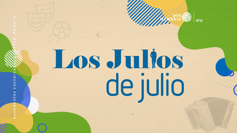 Los Julios de julio Señal Memoria